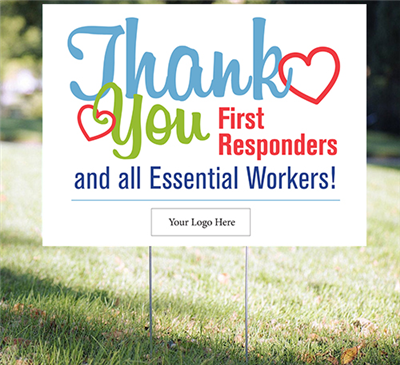 Thank You First Responders Signs